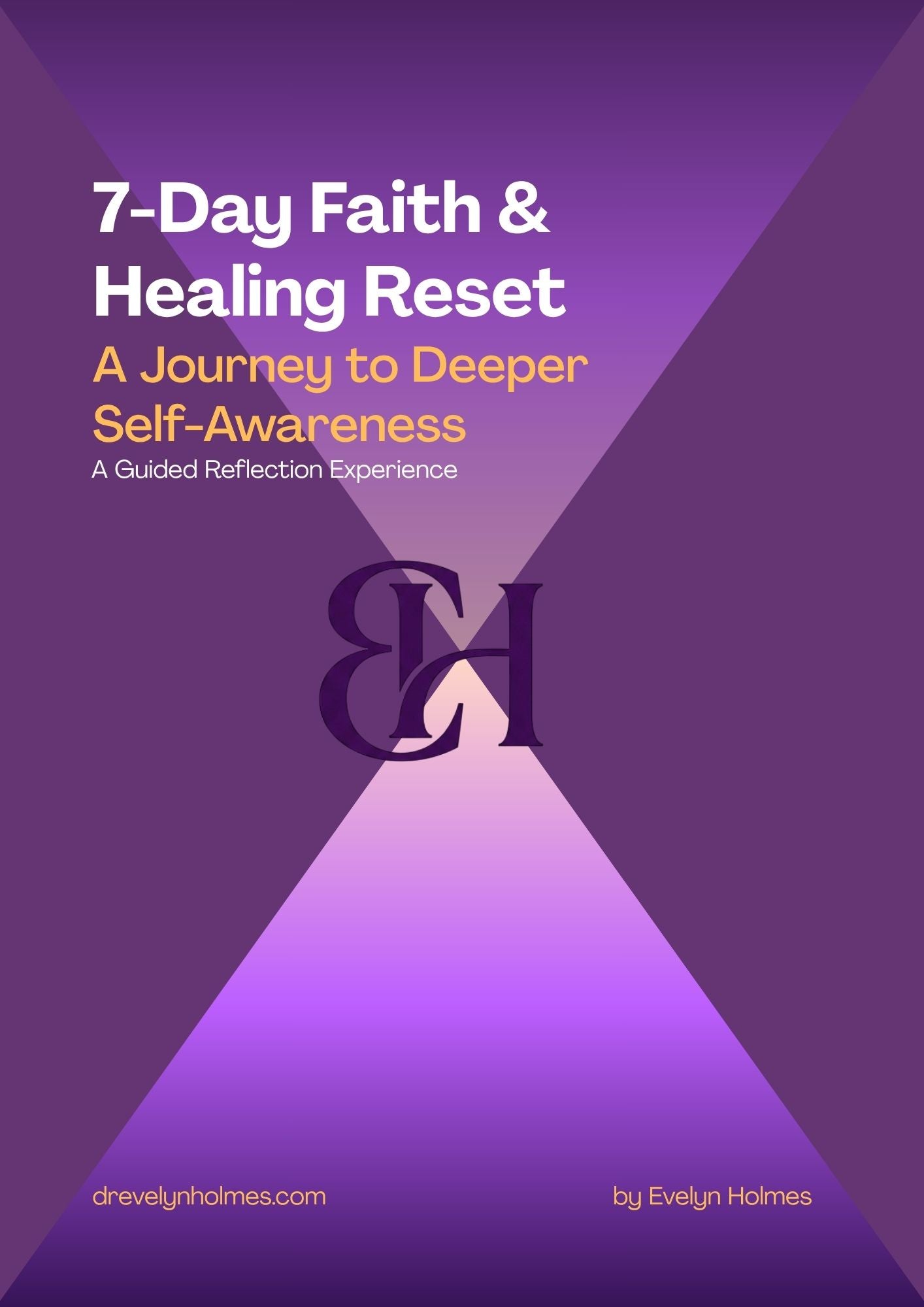 7-Day Faith & Healing Reset: A Guided Reflection Experience